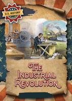 The Industrial Revolution 1978536186 Book Cover