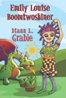 Emily Louise Boomtwoshiner 1070200964 Book Cover