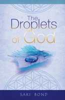 The Droplets of God B08KH2K7VS Book Cover