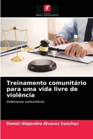 Treinamento comunitário para uma vida livre de violência 6203630306 Book Cover