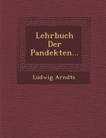 Lehrbuch Der Pandekten... 1274420571 Book Cover