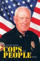 Cops Are People Too 1682136256 Book Cover