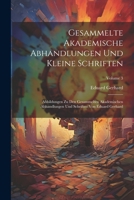 Gesammelte Akademische Abhandlungen Und Kleine Schriften: Abbildungen Zu Den Gesammelten Akademischen Abhandlungen Und Schriften Von Eduard Gerhard; Volume 3 1021790249 Book Cover
