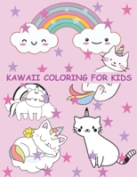 Kawaii Coloring For Kids: Kawaii Coloring Pages 1687024715 Book Cover