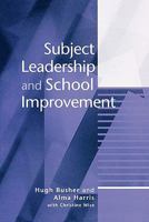Subject Leadership and School Improvement 0761966218 Book Cover