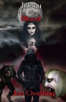 TRILOGY of BLOOD B08RC5RDK6 Book Cover