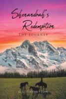Shenandoah's Redemption - The Journey 1643505858 Book Cover