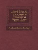 Epistola Critica Ad Amicos J. Van Leeuwen Et M. B. Mendes Da Costa Continens Annotationes Ad Odysseam (1896) 1289719187 Book Cover