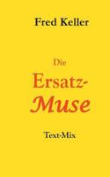 Die Ersatz-Muse 3744882829 Book Cover