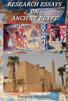 Research Essays on Ancient Egypt 1610230051 Book Cover