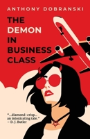 The Demon in Business Class 1734741015 Book Cover
