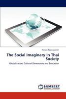 The Social Imaginary in Thai Society 3659188352 Book Cover