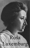 Rosa Luxemburg 1905791291 Book Cover