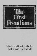 The First Freudians 0876680848 Book Cover