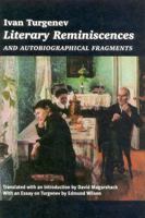 Literary Reminiscences: and Autobiographical Fragments 1566634059 Book Cover