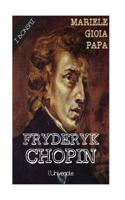 Fryderyk Chopin 1532837267 Book Cover