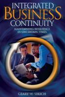 Integrated Business Continuity: Maintaining Resilience in Uncertain Times 0878148655 Book Cover