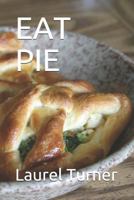 EAT PIE 1718016824 Book Cover