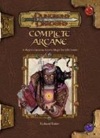 Complete Arcane 0786934352 Book Cover