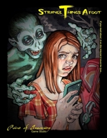 Strange Things Afoot: Points of Insanity 1716452945 Book Cover