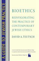 A Guide to Jewish Practice: Bioethics 0938945084 Book Cover