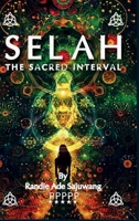 Selah: The Sacred Interval 1963743601 Book Cover
