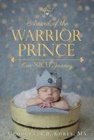 Arrival of the Warrior Prince 1545647550 Book Cover