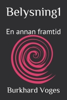 Belysning1: En annan framtid null Book Cover