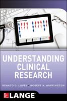 Understanding Clinical Research 0071746781 Book Cover