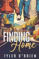 Finding Home: Boys of Somerton (The Boys of Somerton) B0DRVR7X76 Book Cover