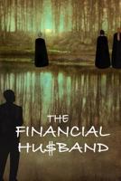 The Financial Husband 0692863303 Book Cover