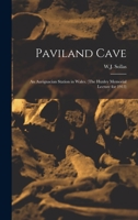 Paviland Cave: an Aurignacian Station in Wales. 1013418115 Book Cover