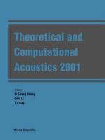 Theoretical and Computational Acoustics 2001 9812380124 Book Cover