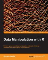 Data Manipulation with R 178328109X Book Cover
