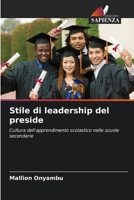 Stile di leadership del preside (Italian Edition) 6208339146 Book Cover