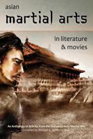 Asian Martial Arts in Literature and Movies 1893765326 Book Cover
