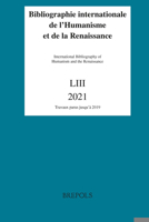 Bibliographie Internationale De L'humanisme Et De La Renaissance (Bibliographie Internationale De L'humanisme Et De La Renaissance, 53) 2503597254 Book Cover