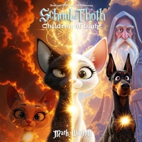 School of Thoth: Children of Light B0FL15HFC1 Book Cover