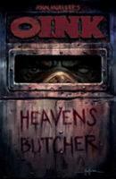 Oink: Heaven's Butcher 0878165290 Book Cover
