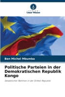 Politische Parteien in der Demokratischen Republik Kongo 6206031179 Book Cover