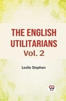 The English Utilitarians Vol. 2 935932454X Book Cover