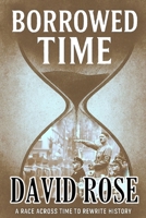 Borrowed Time 1484089731 Book Cover