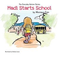 Madi Starts School 099450375X Book Cover