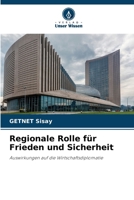 Regionale Rolle für Frieden und Sicherheit (German Edition) 6208841089 Book Cover