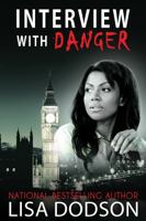 Interview with Danger 0999891707 Book Cover