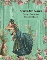 Vintage Spring and Easter Coloring B0BT7BHKWP Book Cover
