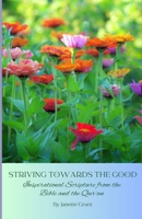Striving Towards the Good 1539410447 Book Cover