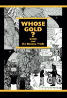 Whose Gold?: Geest and The Banana Trade 0906156289 Book Cover