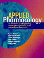 Applied Pharmacology for Nurses and Other Health Care Professionals 0723425884 Book Cover