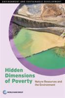Hidden Dimensions of Poverty: Natural Resources and the Environment 1464812462 Book Cover